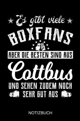 Book cover for Es gibt viele Boxfans aber die besten sind aus Cottbus und sehen zudem noch sehr gut aus