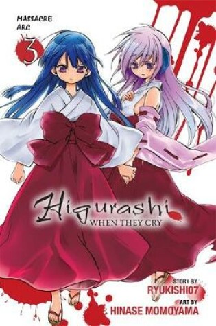 Cover of Higurashi When They Cry: Massacre Arc, Vol. 3