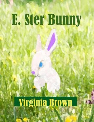 Book cover for E. Ster Bunny