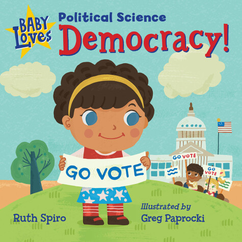 Book cover for Baby Loves Political Science: Democracy!
