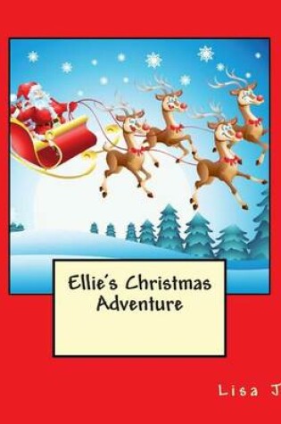 Cover of Ellie's Christmas Adventure