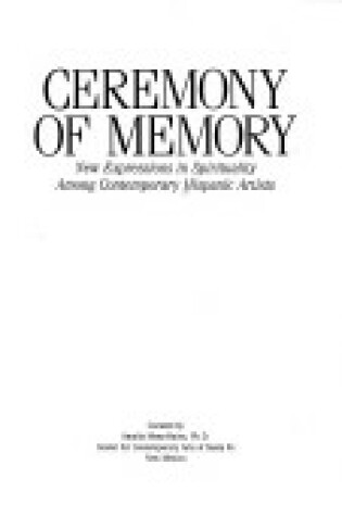 Cover of Ceremony of Memory