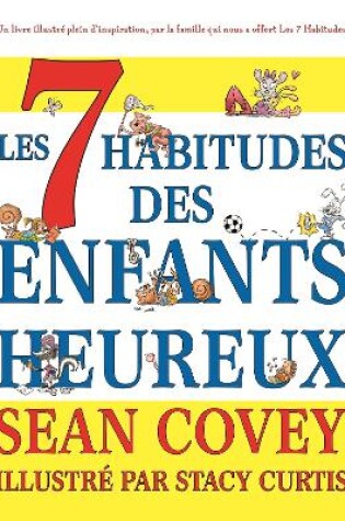 Cover of Les  7 Habitudes des Enfants Heureux