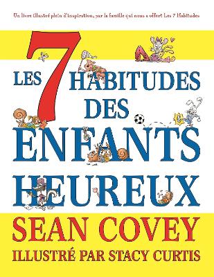 Book cover for Les  7 Habitudes des Enfants Heureux
