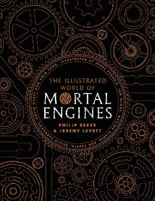 Book cover for The Illustrated World of Mortal Engines
