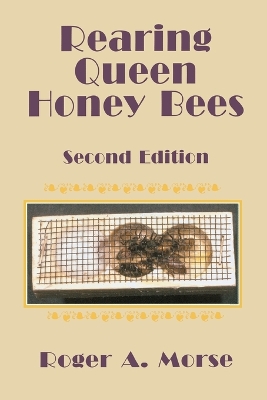 Book cover for Rearing Queen Honey Bees