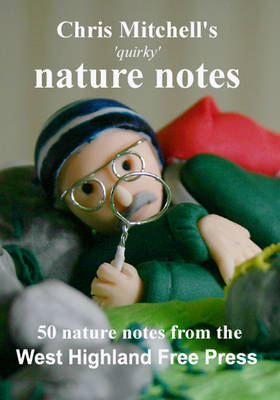 Book cover for Chris Mitchell's 'quirky' Nature Notes