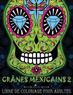Book cover for Crânes Mexicains 2