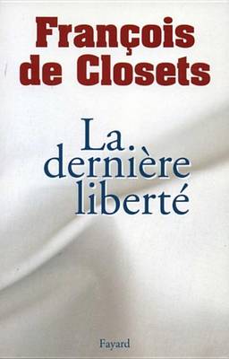 Book cover for La Derniere Liberte