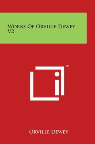 Cover of Works of Orville Dewey V2