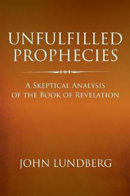 Book cover for Unfulfilled Prophecies