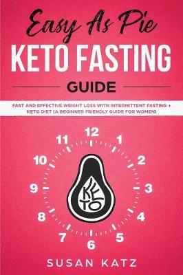 Book cover for Easy as Pie Keto Fasting Guide