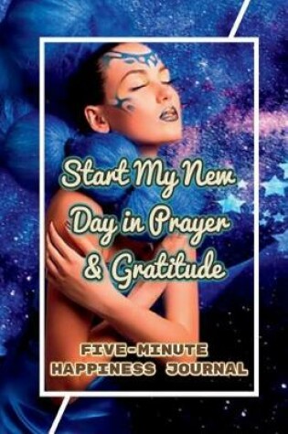 Cover of Start My Day in Prayer & Gratitude