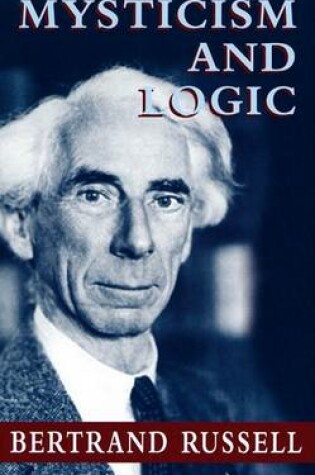 Cover of Mysticism and Logic