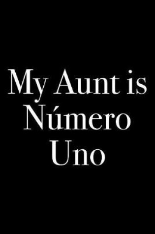 Cover of My Aunt is Numero Uno