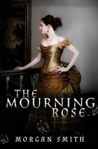 Cover of The Mourning Rose