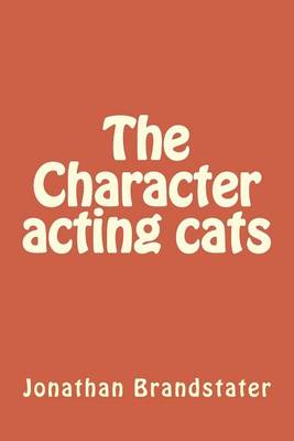 Book cover for The Character acting cats