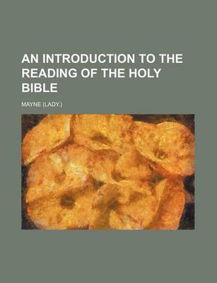 Book cover for An Introduction to the Reading of the Holy Bible