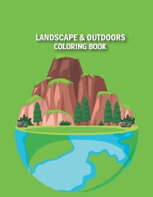 Book cover for Landscape & Outdoors Coloring Book