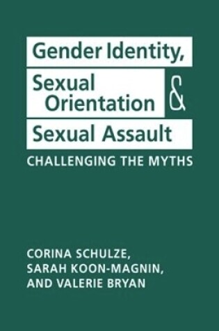 Cover of Gender Identity, Sexual Orientation, and Sexual Assault