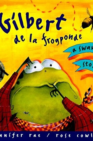 Cover of Gilbert de La Frogponde