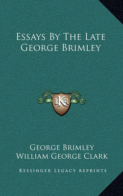 Book cover for Essays by the Late George Brimley
