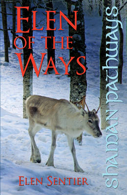 Book cover for Shaman Pathways - Elen of the Ways