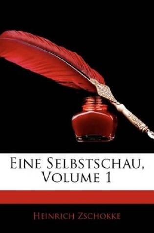 Cover of Eine Selbstschau, Erster Theil