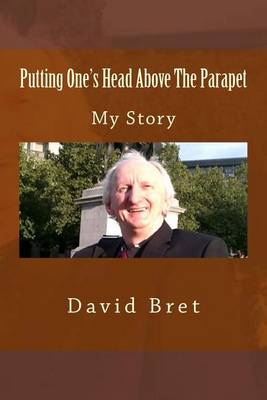 Book cover for Putting One's Head Above The Parapet