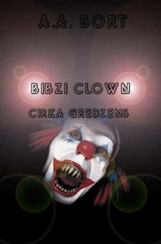 Cover of Bibzi Clown Cirka Gredzens