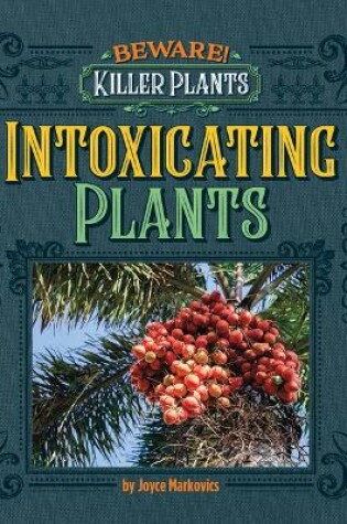 Cover of Intoxicating Plants