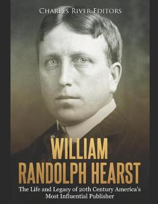 Book cover for William Randolph Hearst