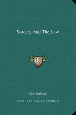 Cover of Sorcery and the Law