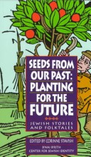 Cover of Seeds from Our Past, Planting for the Future