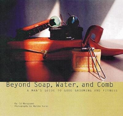 Book cover for Beyond Soap, Water and Comb