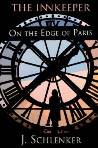 Cover of The Innkeeper on the Edge of Paris