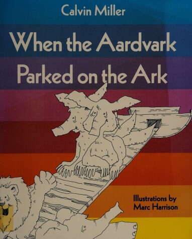 Book cover for When the Aardvark Parked on Ark