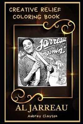 Cover of Al Jarreau Creative Relief Coloring Book