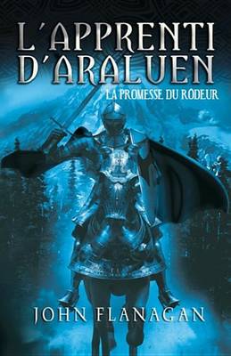 Book cover for L'Apprenti D'Araluen 3 - La Promesse Du Rodeur