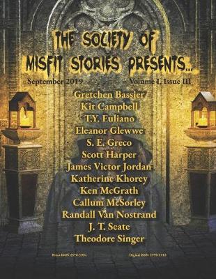 Book cover for The Society of Misfit Stories Presents...September 2019