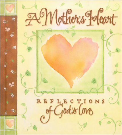 Book cover for A Mother's Heart