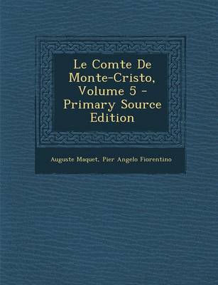 Book cover for Le Comte de Monte-Cristo, Volume 5 - Primary Source Edition