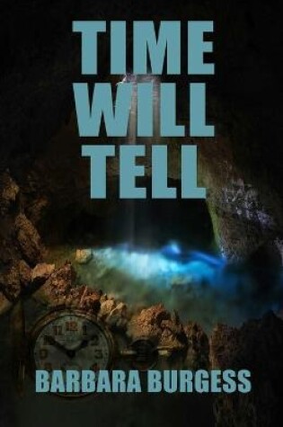 Cover of Time Will Tell