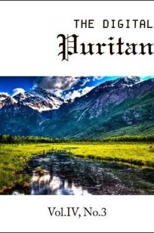 Cover of The Digital Puritan - Vol.Iv, No.3