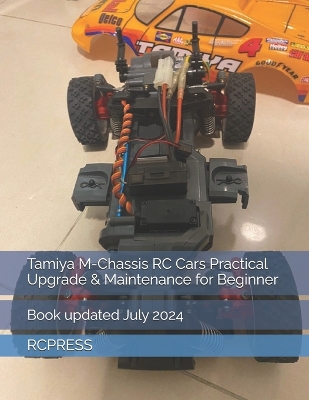 Book cover for Tamiya M-Chassis RC Cars Practical Upgrade & Maintenance for Beginner