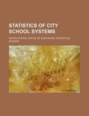 Book cover for Statistics of City School Systems