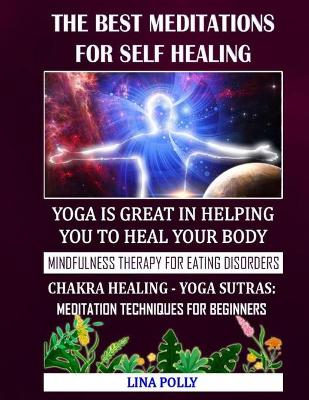 Book cover for The Best Meditations For Self Healing