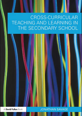 Book cover for Cross-Curricular Teaching and Learning in Secondary Education