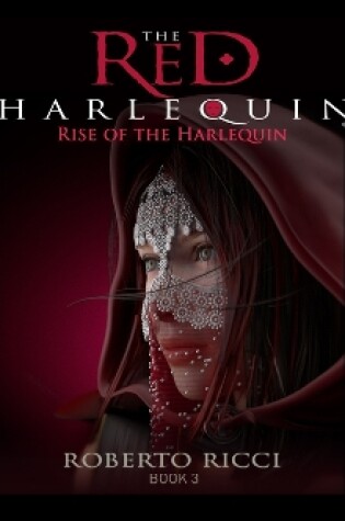 Cover of Rise of the Harlequin