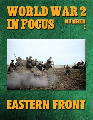 Book cover for World War 2 in Focus Volume 1